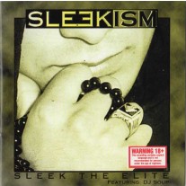 Sleek the Elite - Sleekism Track 03 F.C.K and all that's Missing is U MP3